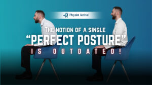Perfect posture isn’t one-size-fits-all—movement and variation are key to lasting comfort and spinal health.